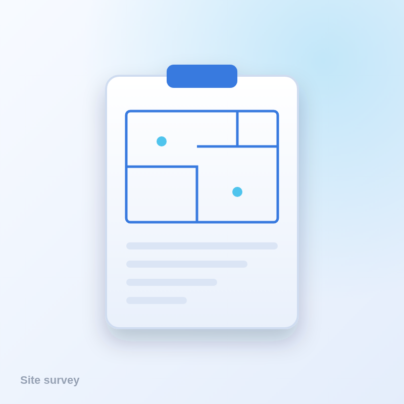 Site survey — half day